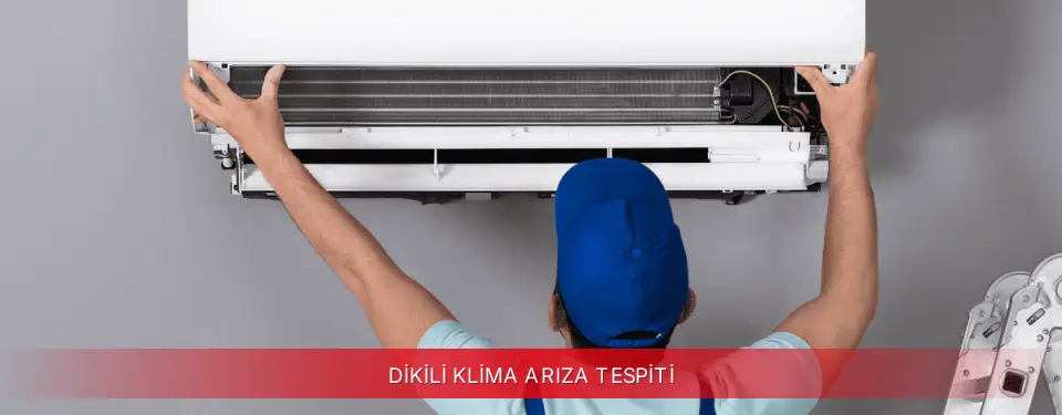 Dikili İlçemi Vestel Klima Arıza Tespiti