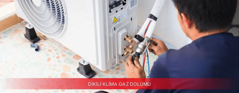 Dikili İlçemi Vestel Klima Gaz Dolumu
